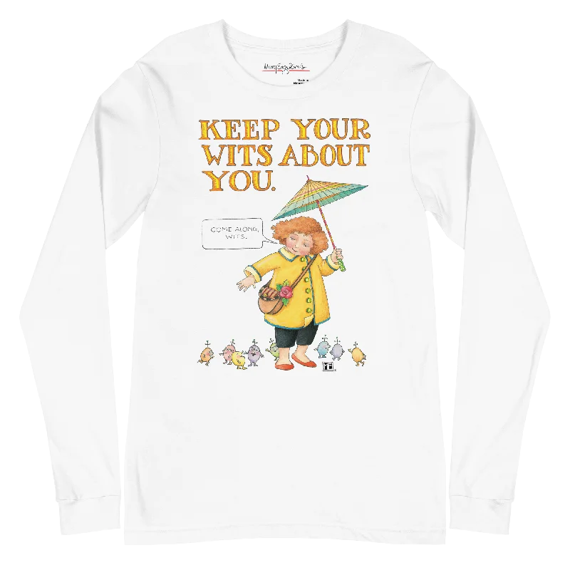 Keep Your Wits Unisex Long Sleeve Shirt